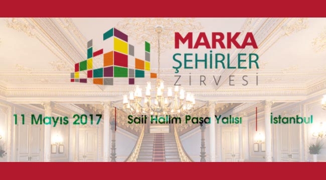 2. Marka Şehirler Zirvesi için geri sayım sürüyor