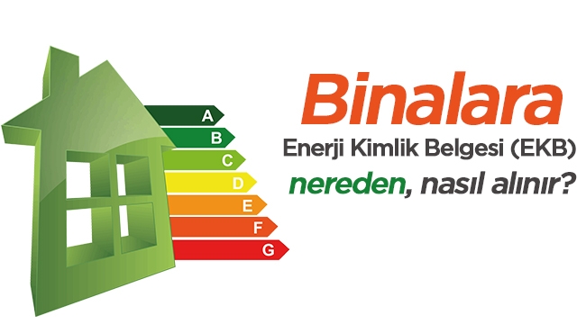 Enerji Kimlik Belgesi (EKB) başvurusu nereye, nasıl yapılır?