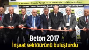 İnşaat sektörü Beton 2017 Kongresi ve Fuarı'nda bir araya geldi