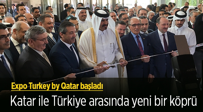 Katar ile Türkiye arasında yeni bir köprü olan Expo Turkey by Qatar başladı