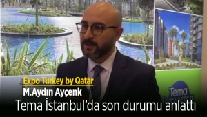 M. Aydın Ayçenk, Tema İstanbul hakkında Expo Turkey by Qatar'da konuştu
