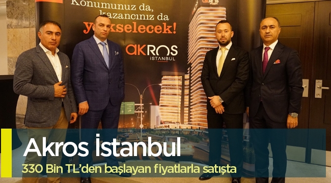 "Akros İstanbul" Beylükdüzü'nün en yükseği olacak!