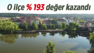 İstanbul'da o ilçe yüzde 193 değer kazandı
