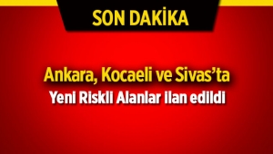 3 ilde yeni riskli alan ilanları Resmi Gazete'de