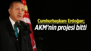 Cumhurbaşkanı Erdoğan; AKM yıkılacak yerine daha modern opera binası yapılacak