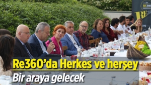 Gayrimenkul sektörü RE360 masasında buluştu