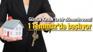 Günlük kiralık evlere banka şartı 1 Temmuz'da başlıyor