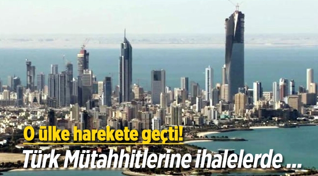 Kuveyt'te Türk şirketlerinin önünü açacak hamle