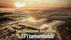 Üçüncü Havalimanı inşaatı son durum! Yarısı bitti