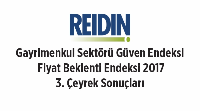 REIDIN açıkladı; Konut fiyatlarında artış beklentisi artıyor
