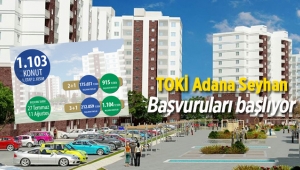 TOKİ Adana Seyhan'da 915 TL taksitle evler için başvuru süreci başlıyor
