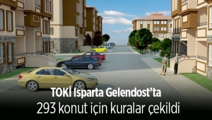 TOKİ Isparta Gelendost projesinde evlerin sahipleri belirlendi