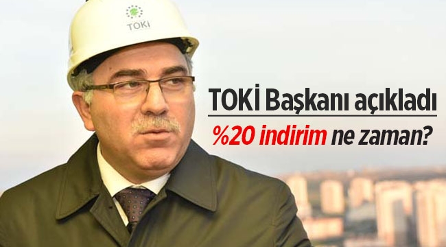 TOKİ yüzde 20 indirim kampanyası ne zaman başlıyor?