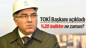 TOKİ yüzde 20 indirim kampanyası ne zaman başlıyor?