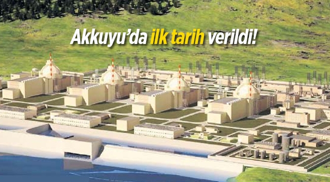 Akkuyu'da enerji üretimi ne zaman başlayacak? Ruslar açıkladı....