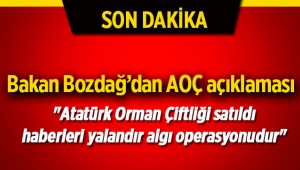 Bozdağ, "Atatürk Orman Çiftliği satıldı haberleri yalandır algı operasyonudur"