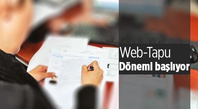 İnternet üzerinden online tapu işlemleri nasıl yapılacak?