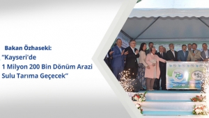 Kayseri'ye 749 milyon liralık dev tesis yatırımı