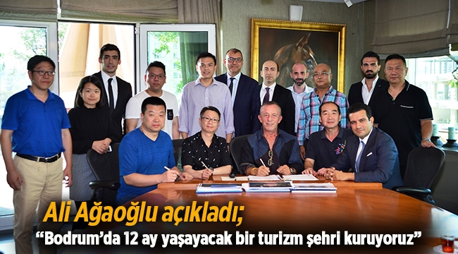 Ali Ağaoğlu, Bodrum için Konglu ve Çinli yatırımcılar ile görüşüyor