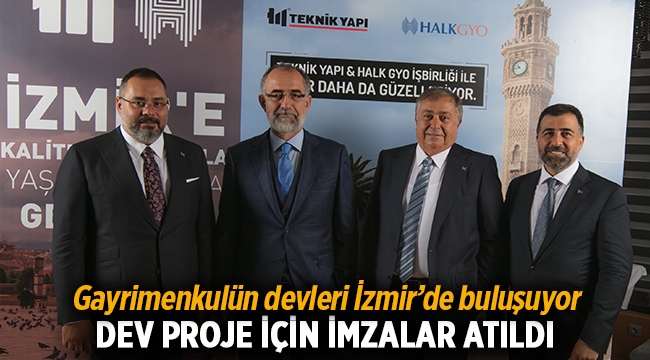Gayrimenkulün devleri İzmir projesinde buluşuyor