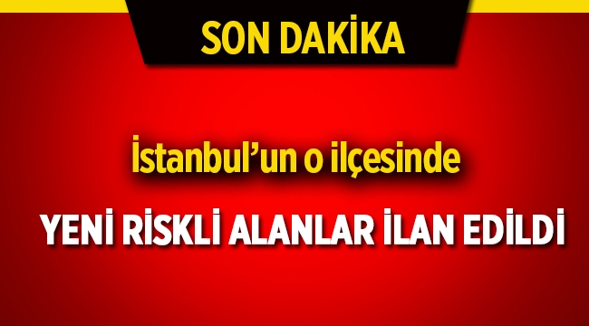 İstanbul Zeytinburnu ilçesinde Riskli Alan İlan edilen yerler