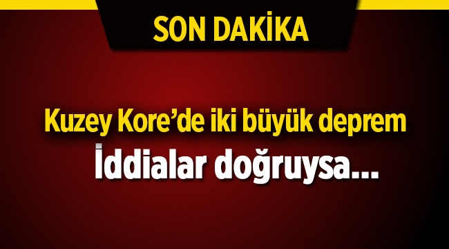 Kuzey Kore'de yaşanan deprem sonrası o iddialar gündemde