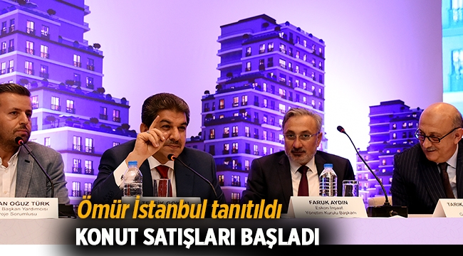 Ömür İstanbul Esenler projesi konut satışları başladı