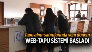 Web-tapu sistemi ile daha kolay alım-satım yapılacak