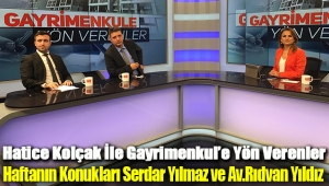 Hatice Kolçak ile Gayrimenkul'e Yön Verenler BengüTürk Tv 18 Ekim 2017