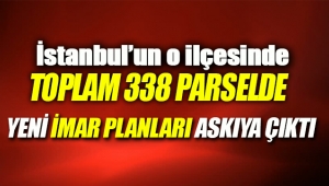 İstanbul Avcılar'da 338 parsel için imar planı askıya çıktı