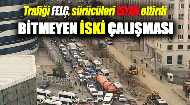 Ümraniye'de İSKİ alt yapı çalışması çilesi isyan ettirdi