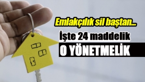 Yetki belgesi olmayan emlakçı olamayacak! 24 maddelik işte o yönetmelik