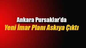 Ankara Pursaklar'da yeni imar planları askıya çıktı