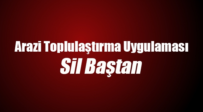 Arazi Toplulaştırma Uygulama Yönetmeliği Resmi Gazete'de