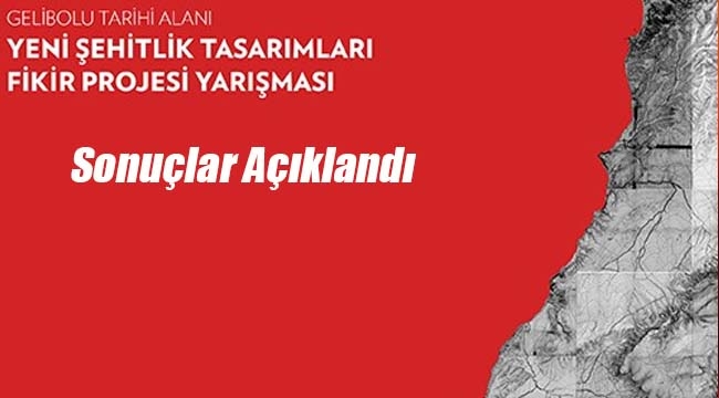 Gelibolu Tarihi Alanı-Yeni Şehitlik Tasarımları Fikir Projesi Yarışması sonuçları