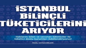 İBB`den Bilinçli Tüketici Ödülleri