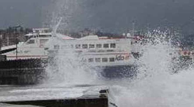 İDO ve BUDO seferleri hava muhalefeti nedeniyle iptal edildi