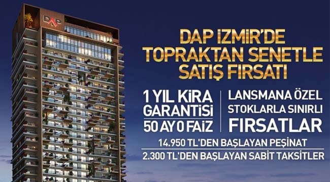 1 yıl kira garantili satılık evler DAP İzmir`de