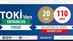 20 ilde 110 arsa açık artırma yolu ile satılacak