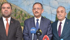Bakan Özhaseki; İstikrar Ve Ekonomi Şehirleri Yaşanabilir Hale Getirdi