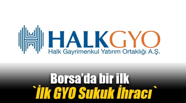Halk GYO`dan `İlk GYO Sukuk İhracı`