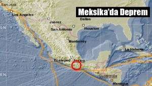 Meksika`da 7.2 büyüklüğünde korkutan deprem!