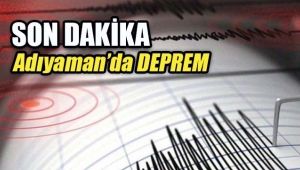 Adıyaman`da 5.1`lik deprem