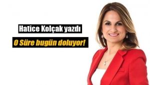 Hatice Kolçak yazdı: 'Süre 2 Nisan'da doluyor'