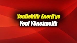 Yenilenebilir Enerji Kaynakları Belgele ve Desteklenmesine ilişkin yönetmeli
