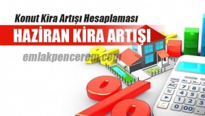 Konut kira artışı oranı Haziran 2018 rakamları belli oldu