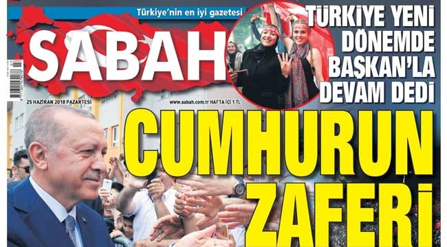 Sabah Gazetesi manşetleri 25 Haziran seçim sonrası gazeteler