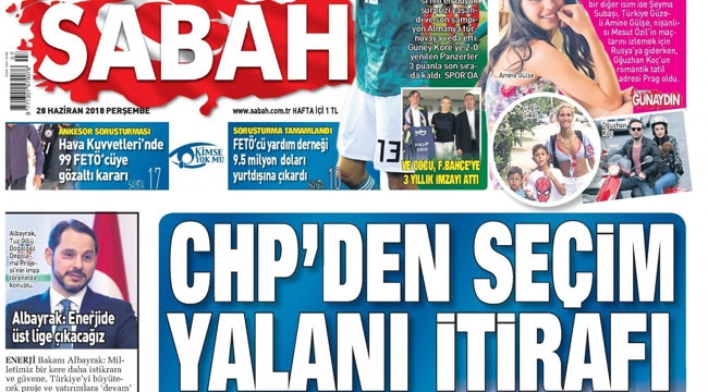 Sabah gazetesi manşetleri 28 Haziran başlıkları! Sabah oku
