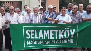 40 yıldır çözülemeyen Selametköy mağduriyeti