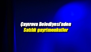Çayırova Belediyesi'nden satılık gayrimenkuller